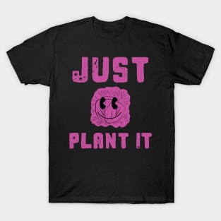 Just Plant It Red Cabbage T-Shirt